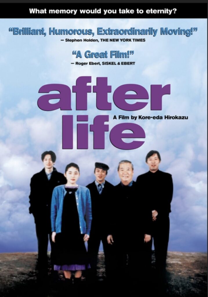 After Life is a poignant and contemplative Japanese film